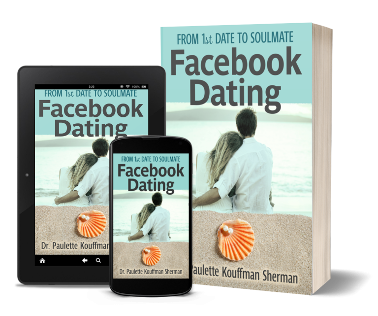 Facebook Dating Book on Kindle- Dr. Paulette Sherman