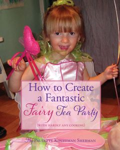 How To Create a Fantastic Fairy Tea Party