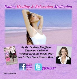 Dating Healing & Relaxation Meditations